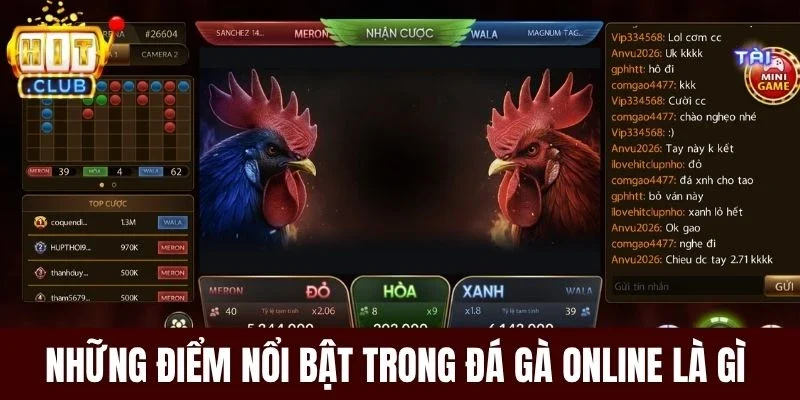 Những điểm nổi bật trong đá gà online là gì